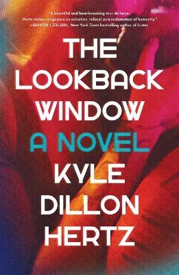 The Lookback Window - Kyle Dillon Hertz - cover