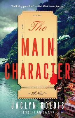 The Main Character - Jaclyn Goldis - cover