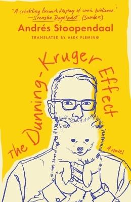 The Dunning-Kruger Effect - Andrés Stoopendaal - cover