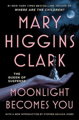 Moonlight Becomes You - Mary Higgins Clark - cover