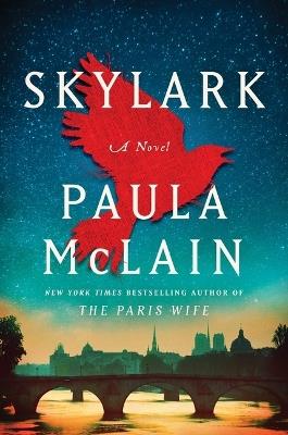 Skylark - Paula McLain - cover