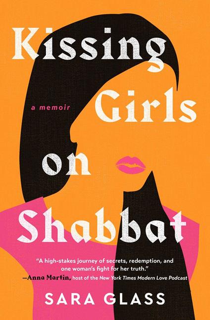 Kissing Girls on Shabbat