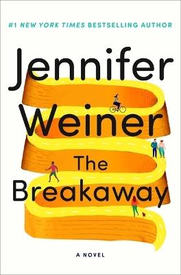 The Breakaway - Jennifer Weiner - cover