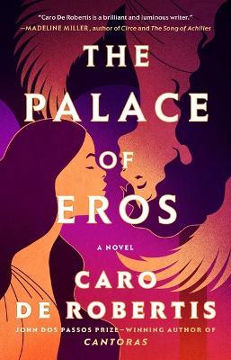 The Palace of Eros - Caro de Robertis - cover