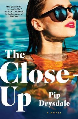 The Close-Up - Pip Drysdale - cover