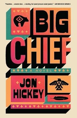 Big Chief - Jon Hickey - cover