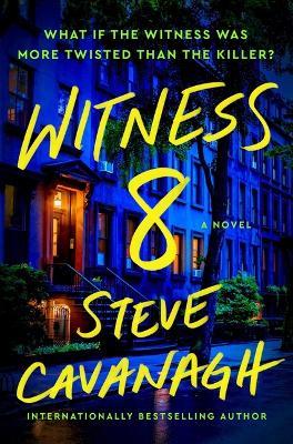 Witness 8 - Steve Cavanagh - cover