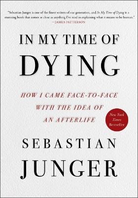 In My Time of Dying - Sebastian Junger - cover