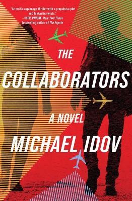 The Collaborators - Michael Idov - cover