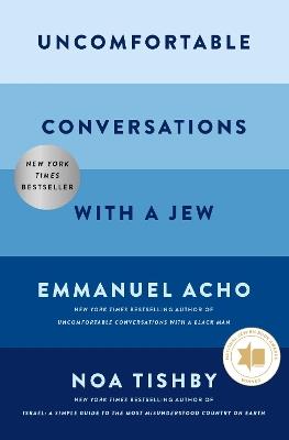 Uncomfortable Conversations with a Jew - Emmanuel Acho,Noa Tishby - cover