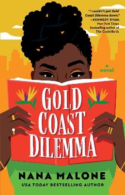 Gold Coast Dilemma: A Novel - Nana Malone - cover