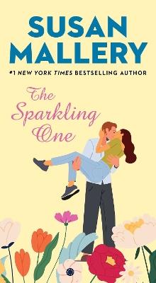 The Sparkling One - Susan Mallery - cover