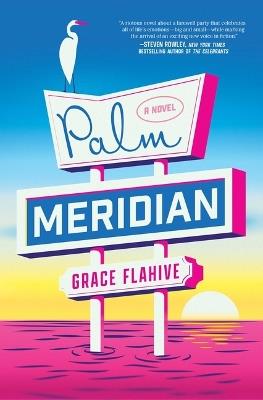Palm Meridian - Grace Flahive - cover