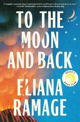 To the Moon and Back - Eliana Ramage - cover