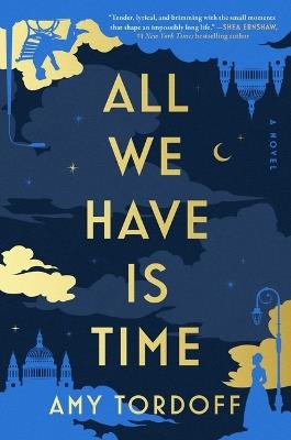 All We Have Is Time - Amy Tordoff - cover