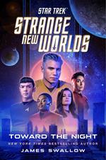 Star Trek: Strange New Worlds: Toward the Night