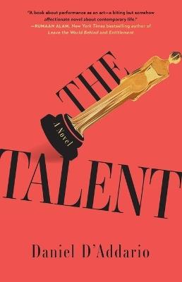 The Talent - Daniel D'Addario - cover