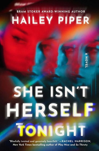 She Isn't Herself Tonight - Hailey Piper - ebook
