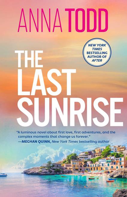 The Last Sunrise - Anna Todd - ebook