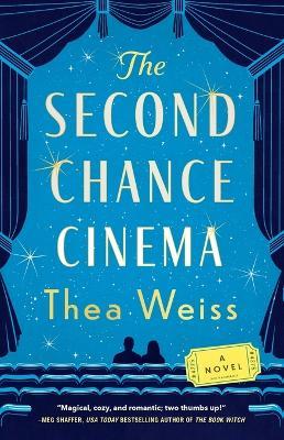 The Second Chance Cinema - Thea Weiss - cover