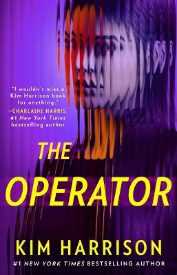 The Operator - Kim Harrison - cover