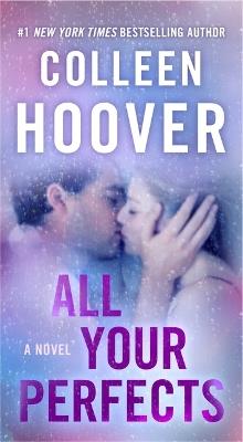 All Your Perfects - Colleen Hoover - cover