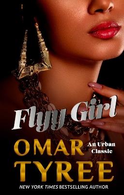 Flyy Girl - Omar Tyree - cover