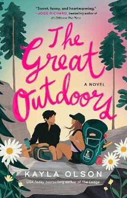 The Great Outdoors: A Novel - Kayla Olson - cover