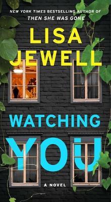 Watching You - Lisa Jewell - cover