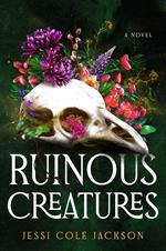 Ruinous Creatures