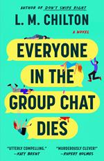 Everyone in the Group Chat Dies