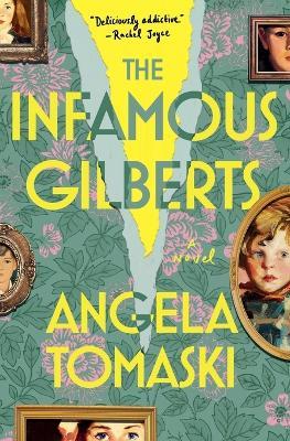 The Infamous Gilberts - Angela Tomaski - cover