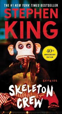 Skeleton Crew: Stories - Stephen King - cover