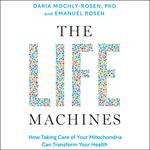 The Life Machines