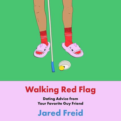 Walking Red Flag