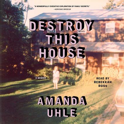 Destroy This House