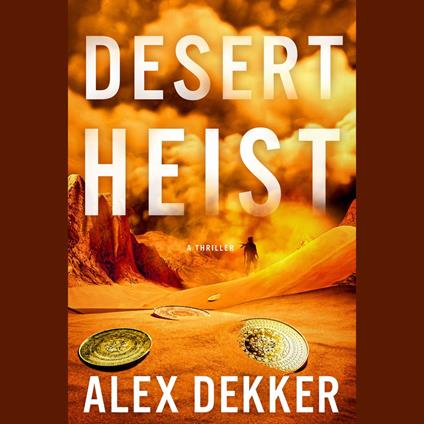 Desert Heist
