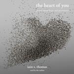 The Heart of You