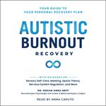 Autistic Burnout Recovery