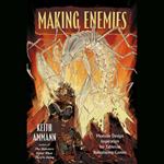 Making Enemies