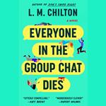 Everyone in the Group Chat Dies