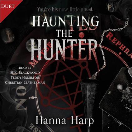 Haunting the Hunter