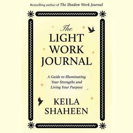 The Light Work Journal