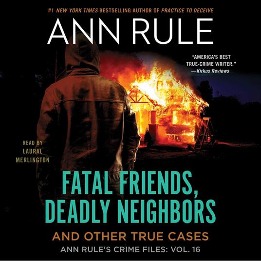Fatal Friends, Deadly Neighbors