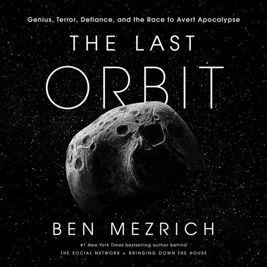 The Last Orbit