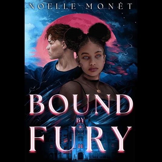 Bound by Fury