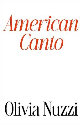 American Canto - Olivia Nuzzi - cover