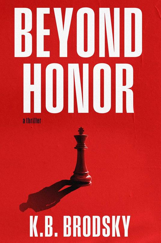 Beyond Honor