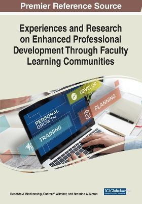 Experiences and Research on Enhanced Professional Development Through Faculty Learning Communities - cover