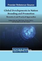 Global Developments in Nation Branding and Promotion: Theoretical and Practical Approaches - cover